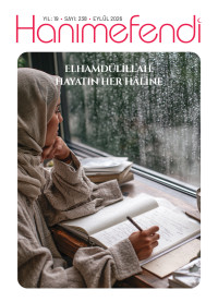 Elhamdülillah: Hayatın Her Hâline